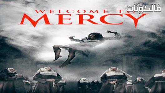 فيلم Welcome to Mercy 2018 مرحبا بكم في الرحمة موقع السينما للجميع